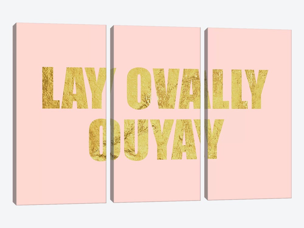 "Lay Ovally Ouvay" Gold on Pink by 5by5collective 3-piece Canvas Wall Art