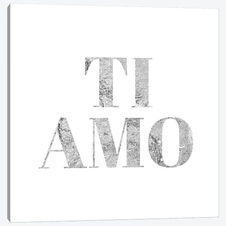 "Ti Amo" Gray Canvas Print #LTL37} by 5by5collective Canvas Artwork