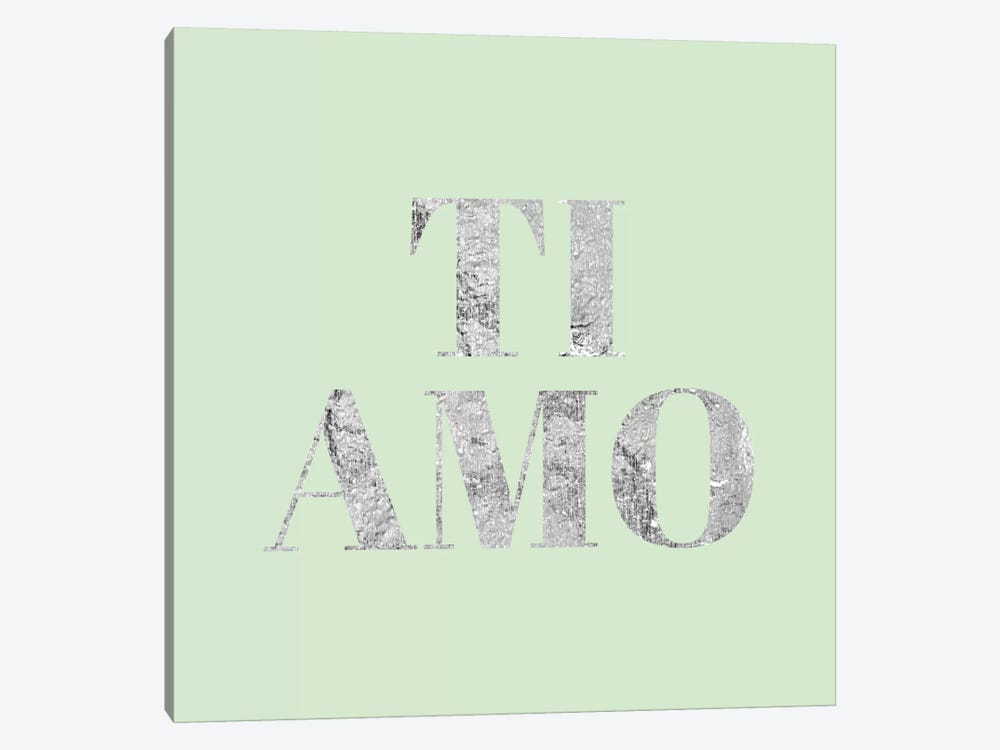 "Ti Amo" Gray on Green by 5by5collective 1-piece Canvas Artwork