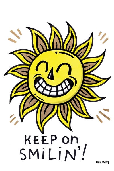 Keep On Smilin' by Luke Crump metal wall art