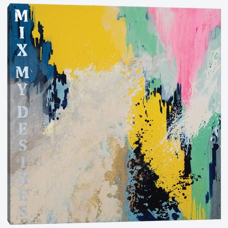 Mix My Desires XIV Canvas Print #LUV82} by Larissa Uvarova Canvas Print
