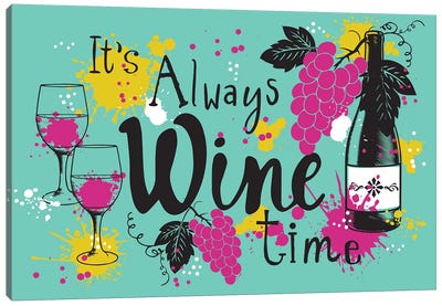 Always Wine Time Canvas Art Print - Lisa Whitebutton