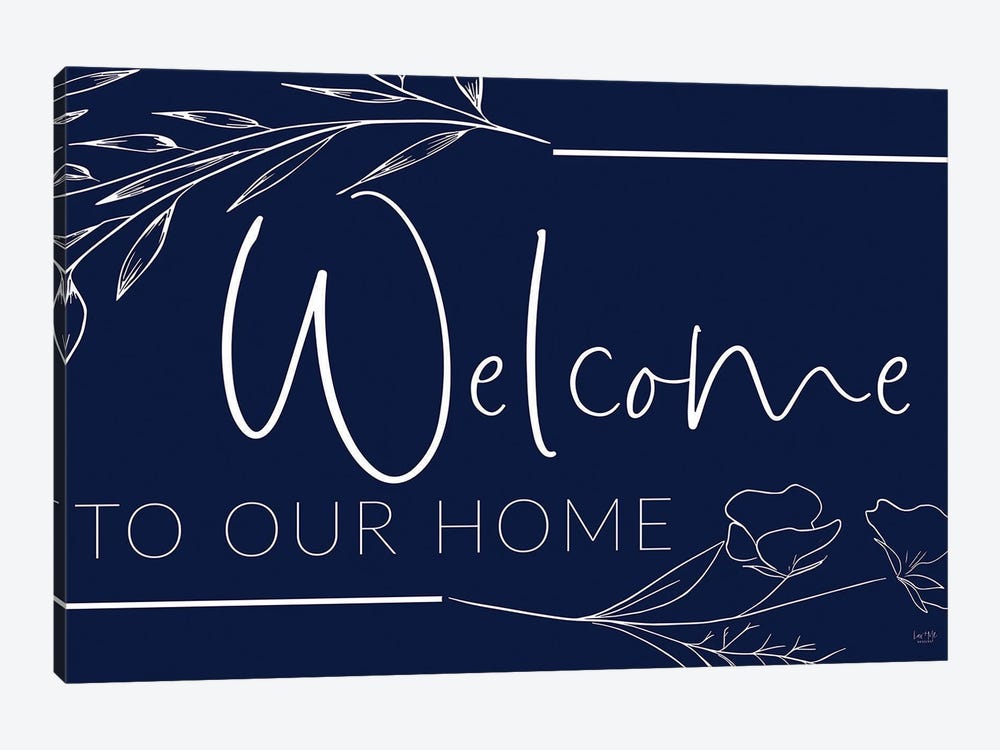 Welcome To Our Home by Lux + Me Designs 1-piece Canvas Artwork