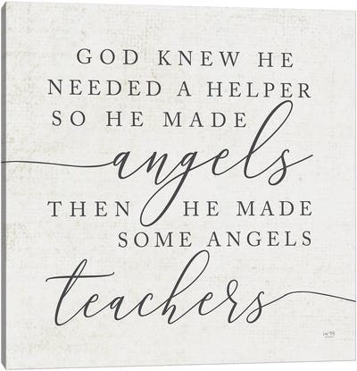 God Made Angel Teachers Canvas Art Print