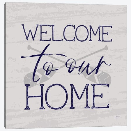 Lake Welcome To Our Home Canvas Print #LXM143} by Lux + Me Designs Canvas Print