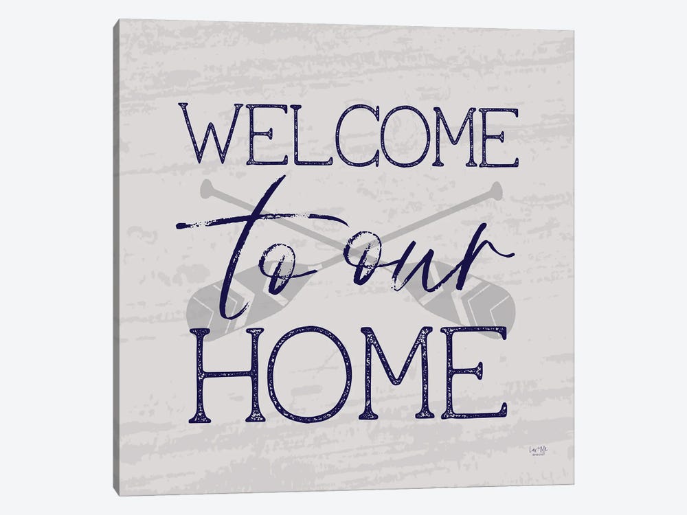 Lake Welcome To Our Home by Lux + Me Designs 1-piece Canvas Artwork