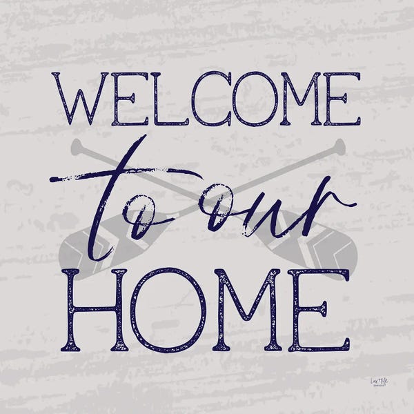 Lux + Me Designs: Lake Welcome To Our Home by Lux + Me Designs