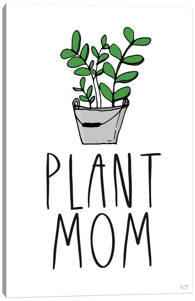 Plant Mom Canvas Art Print