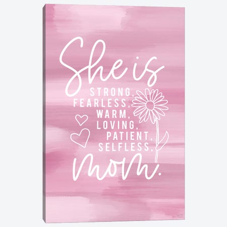 She Is Mom Canvas Print #LXM146} by Lux + Me Designs Canvas Artwork