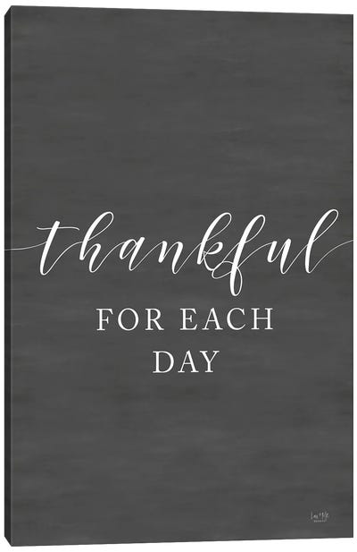 Thankful For Each Day Canvas Art Print