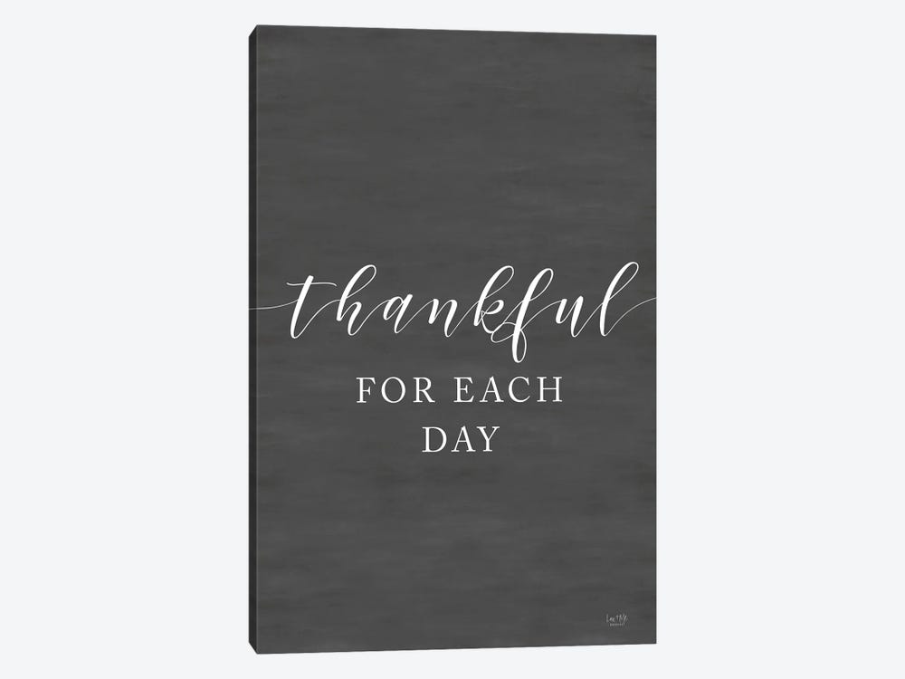 Thankful For Each Day by Lux + Me Designs 1-piece Art Print