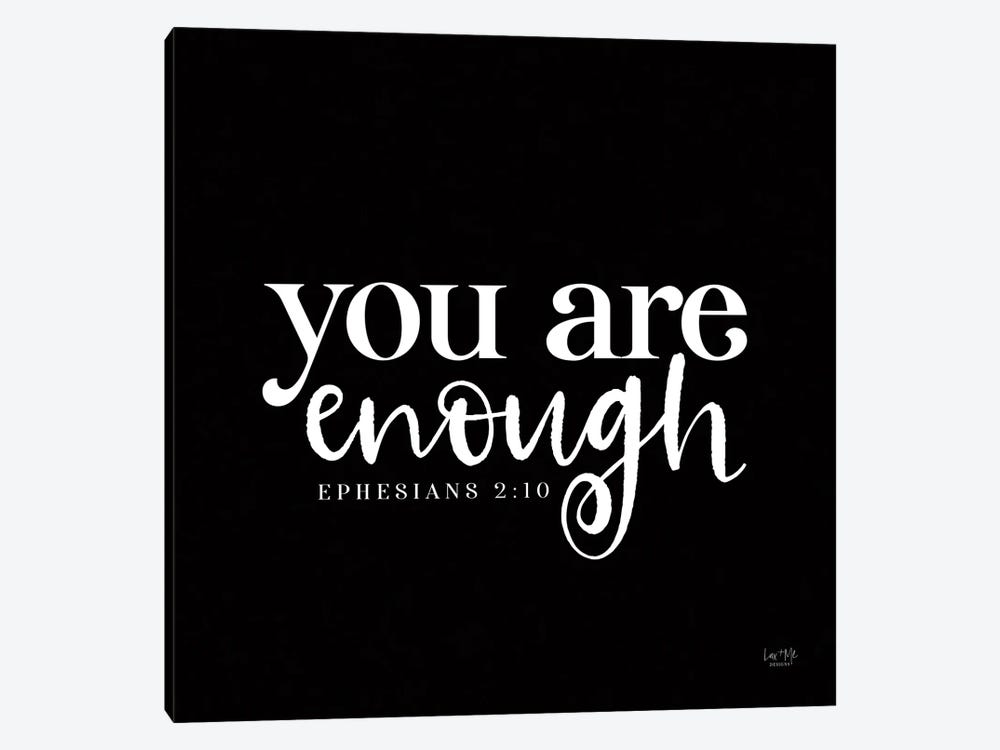 You Are Enough by Lux + Me Designs 1-piece Canvas Wall Art