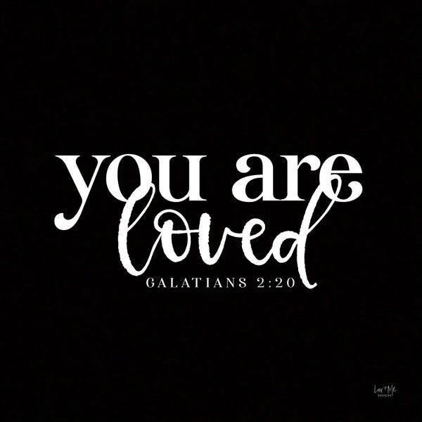 Bible Verses: You Are Loved by Lux + Me Designs