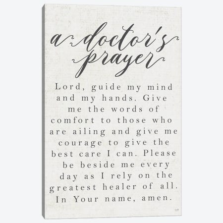 A Doctor's Prayer Canvas Print #LXM2} by Lux + Me Designs Canvas Art