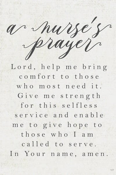 Lux + Me Designs: A Nurse's Prayer by Lux + Me Designs