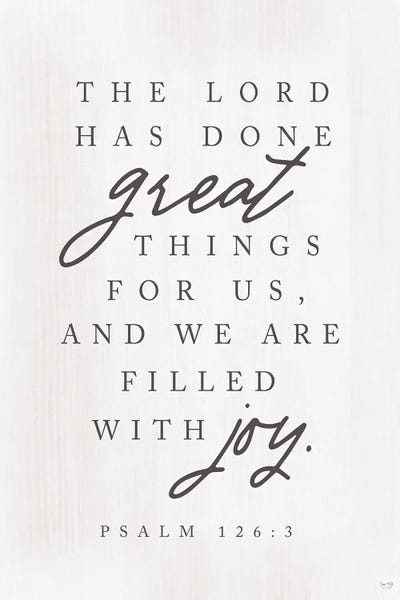 Bible Verses: Psalm 126:3 by Lux + Me Designs