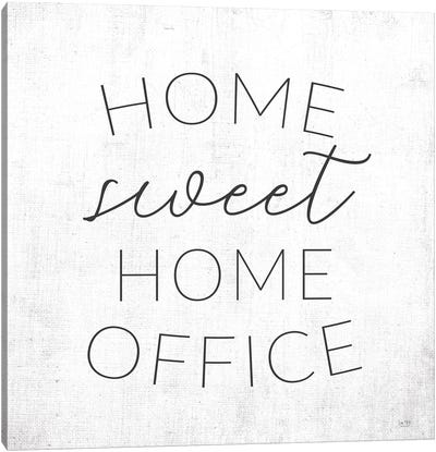 Home Sweet Home Office Canvas Art Print