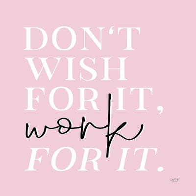 Work For It by Lux + Me Designs canvas print
