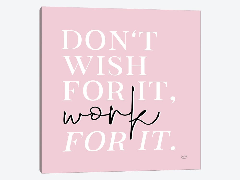 Work For It by Lux + Me Designs 1-piece Canvas Art Print