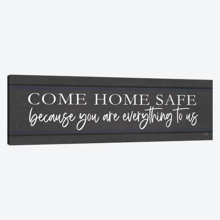 Come Home Safe - Police Canvas Print #LXM76} by Lux + Me Designs Canvas Print