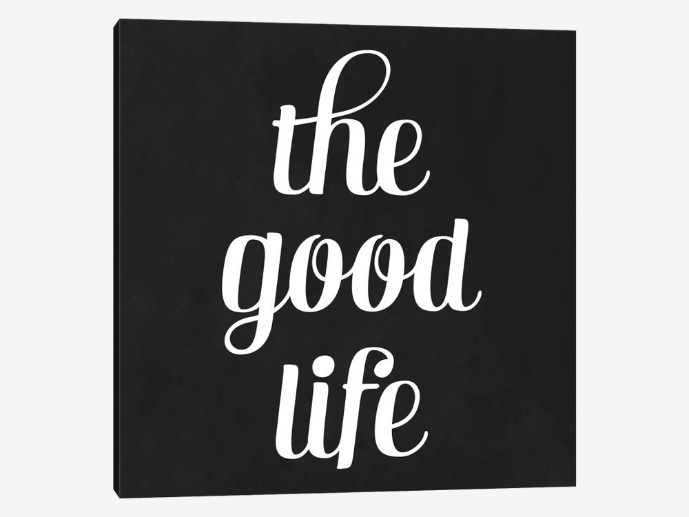 Modern Art- The Good Life by 5by5collective 1-piece Canvas Artwork