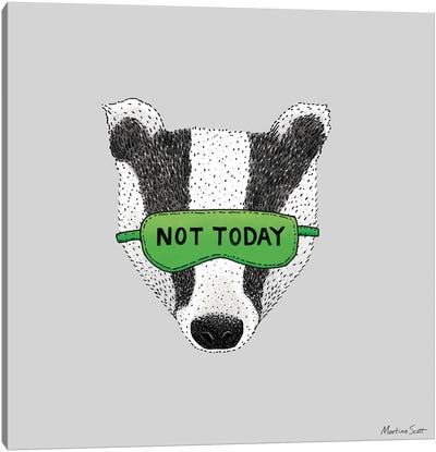 Not Today Badger Canvas Art Print - Martina Scott