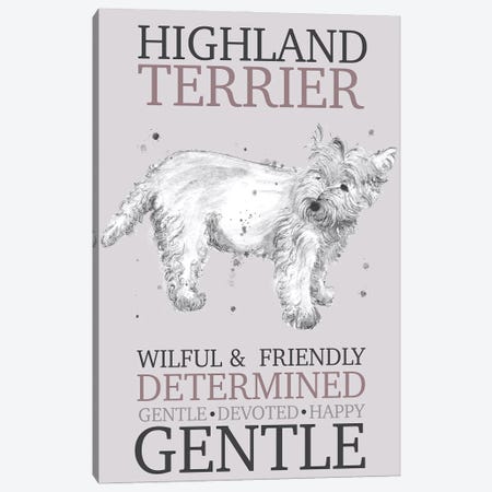 Highland Terrier Dog Characteristics Canvas Print #MCE70} by Michelle Campbell Canvas Artwork