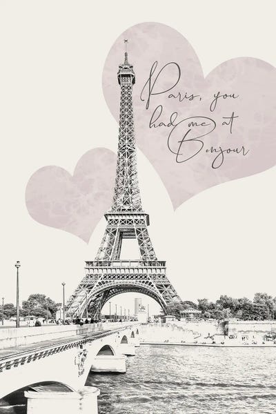 Canvas Print: Paris, You Had Me At Bonjour by Melanie Viola
