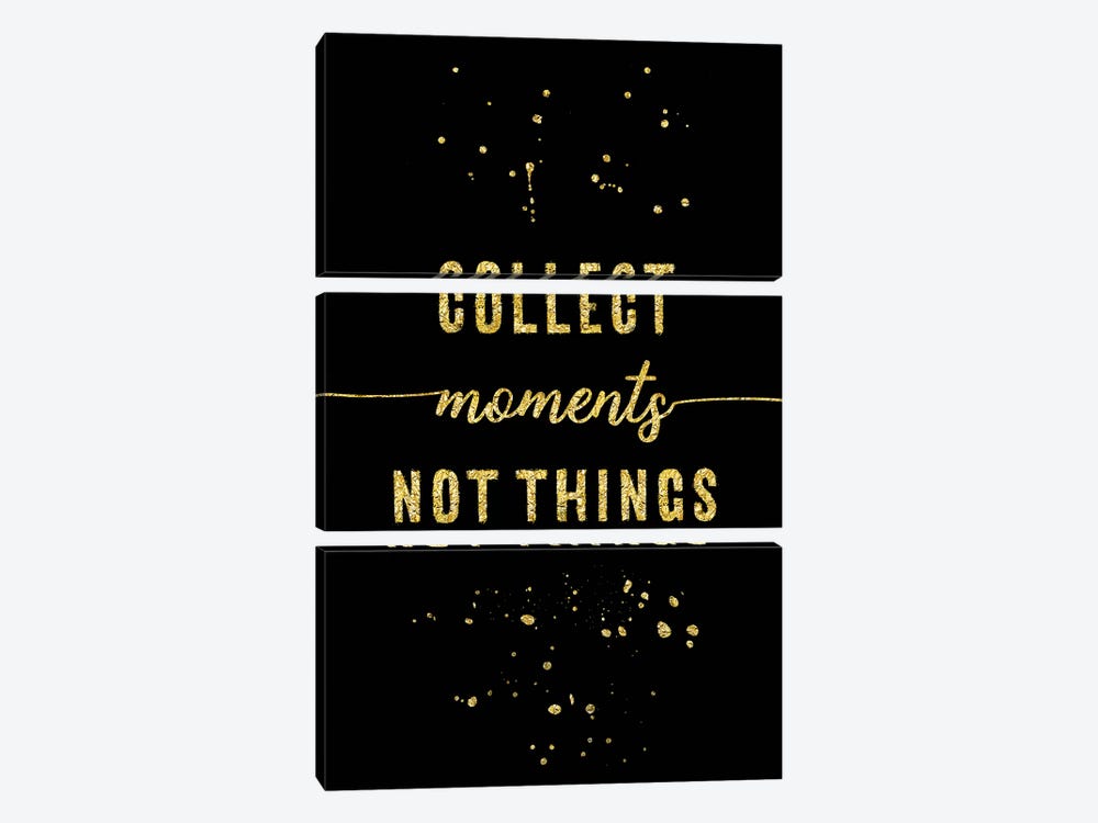 Gold Collect Moments Not Things by Melanie Viola 3-piece Canvas Artwork