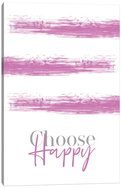 Choose Happy Pink Canvas Art Print - Happiness Art