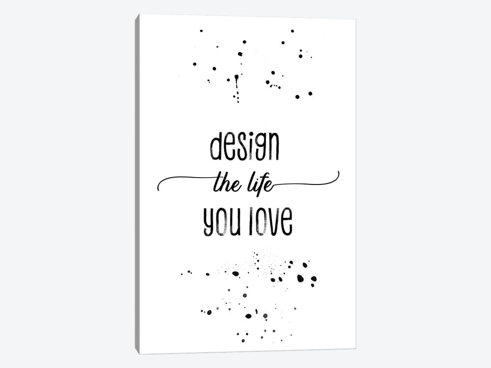 Design The Life You Love by Melanie Viola 1-piece Canvas Art Print