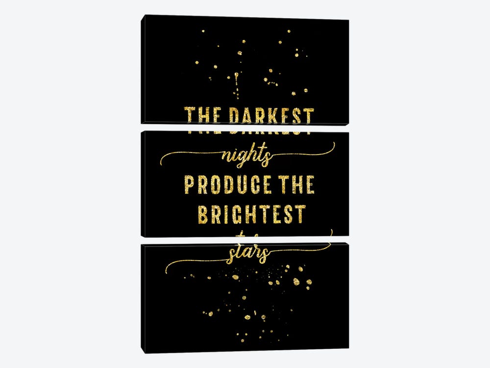 Gold The Darkest Nights Produce The Brightest Stars by Melanie Viola 3-piece Canvas Print