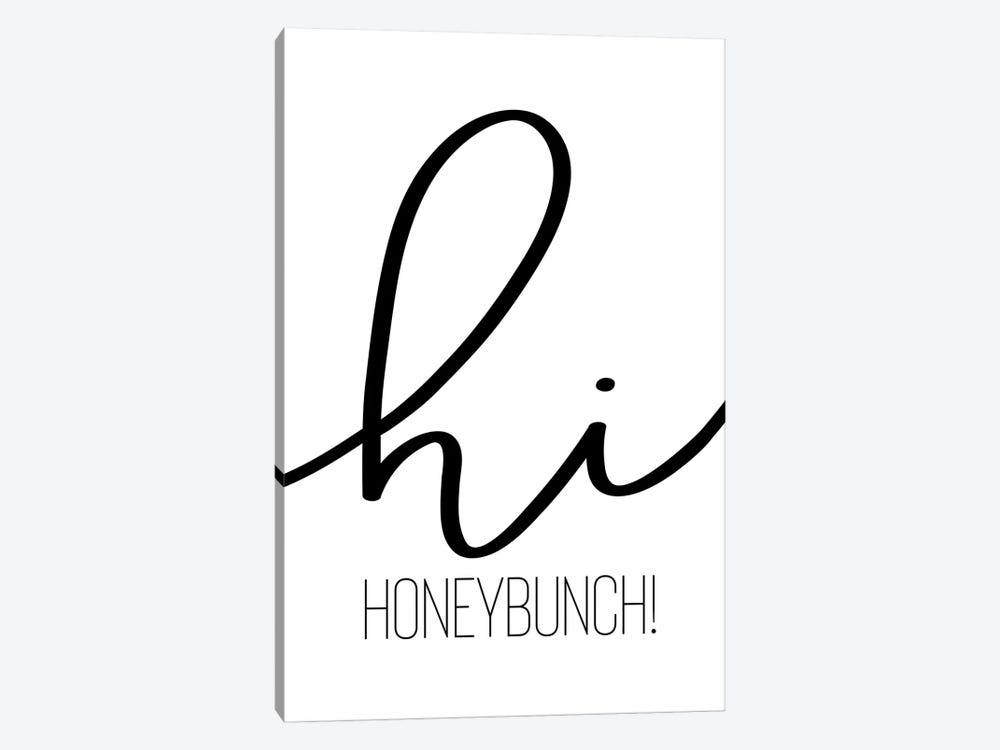 Hi Honeybunch by Melanie Viola 1-piece Canvas Wall Art
