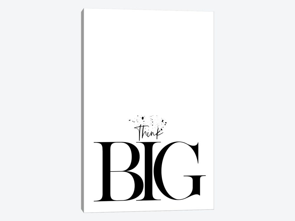 Think Big by Melanie Viola 1-piece Canvas Print