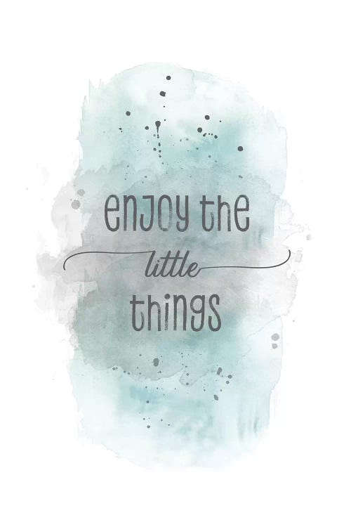 Enjoy The Little Things | Watercolor Turquoise