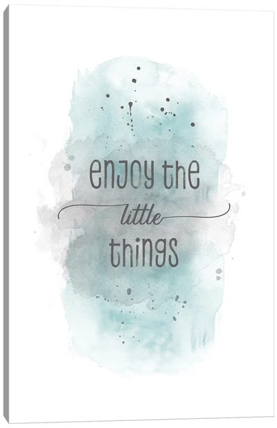 Enjoy The Little Things | Watercolor Turquoise Canvas Art Print - Balance Art