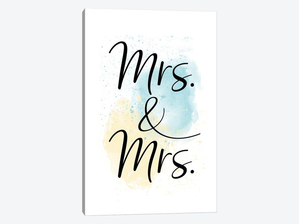 Mrs. & Mrs. by Melanie Viola 1-piece Canvas Art