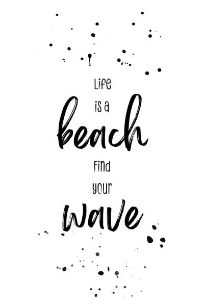 Life Is A Beach. Find Your Wave. by Melanie Viola multi panel art