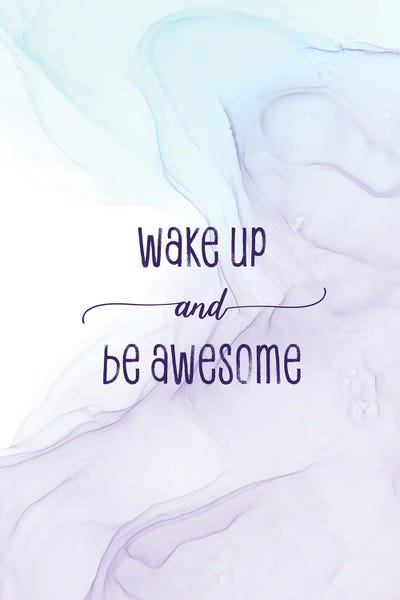 Wake Up And Be Awesome | Floating Colors by Melanie Viola multi panel art