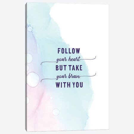 Follow Your Heart | Floating Colors Canvas Print #MEV735} by Melanie Viola Canvas Print