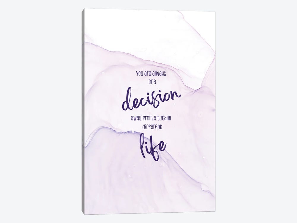 One Decision Away From A Different Life | Floating Colors by Melanie Viola 1-piece Canvas Artwork