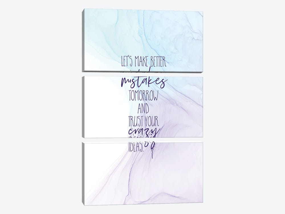 Make Better Mistakes Tomorrow | Floating Colors by Melanie Viola 3-piece Canvas Print
