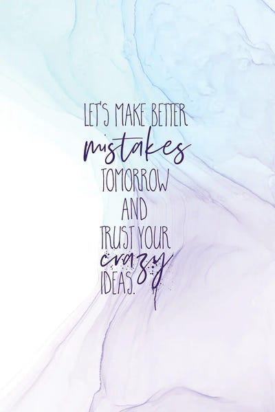 Witty Humor: Make Better Mistakes Tomorrow | Floating Colors by Melanie Viola