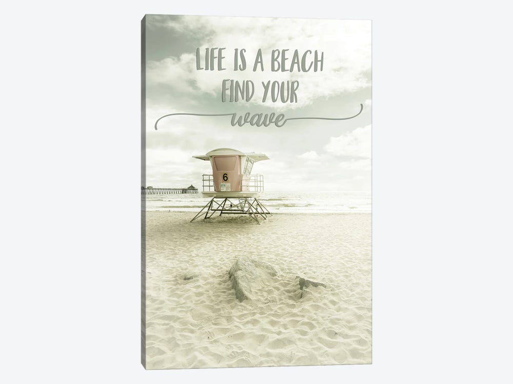 Life Is A Beach. Find Your Wave. | Beachscape by Melanie Viola 1-piece Art Print