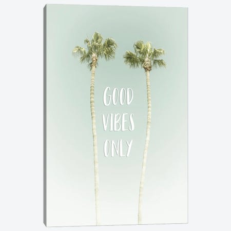 Good Vibes Only | Idyllic Palm Trees Canvas Print #MEV763} by Melanie Viola Art Print