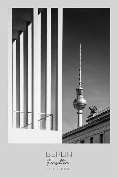 Berlin: In Focus: Berlin Television Tower & Museum Island by Melanie Viola