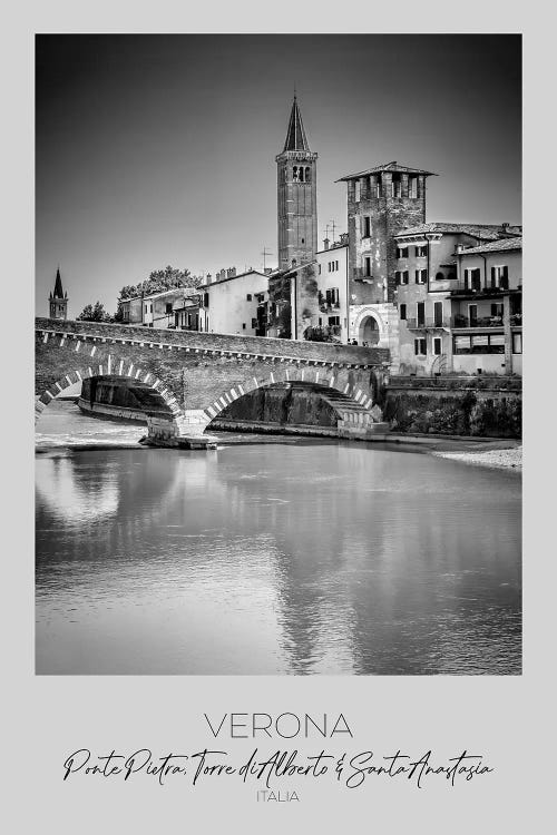 In Focus: Verona Ponte Pietra, Torre Di Alberto & Santa Anastasia