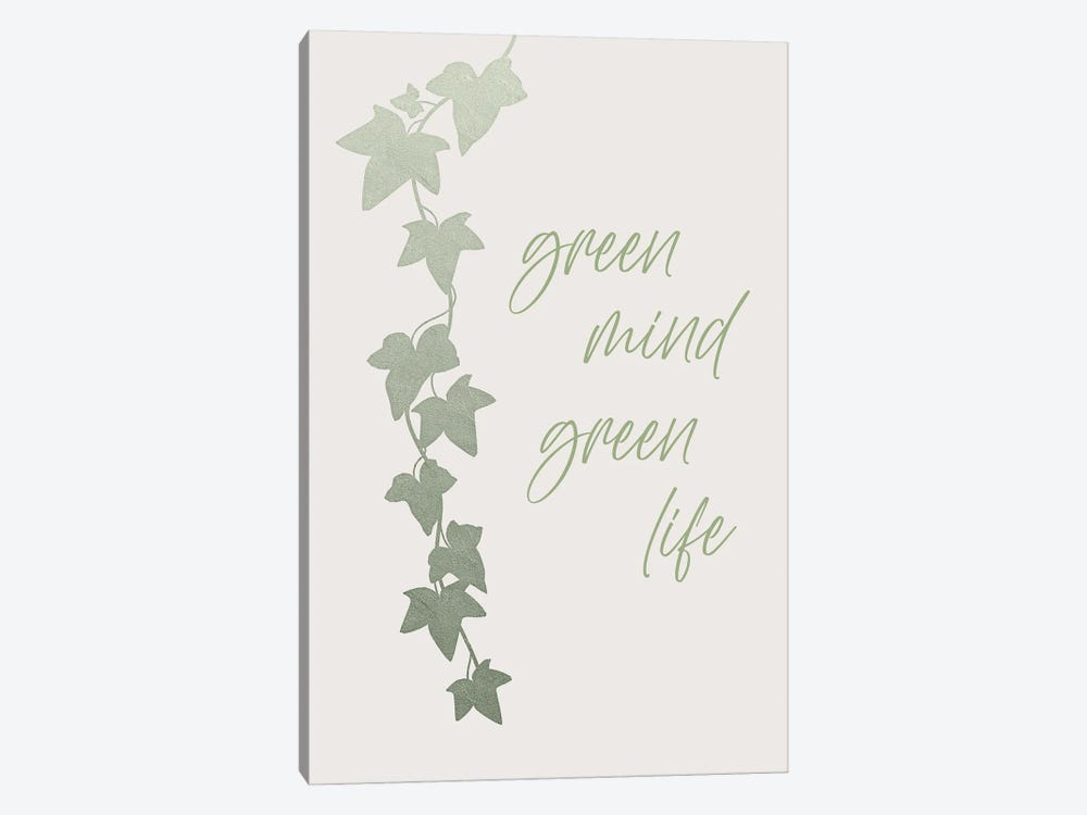 Green Mind - Green Life by Melanie Viola 1-piece Canvas Print