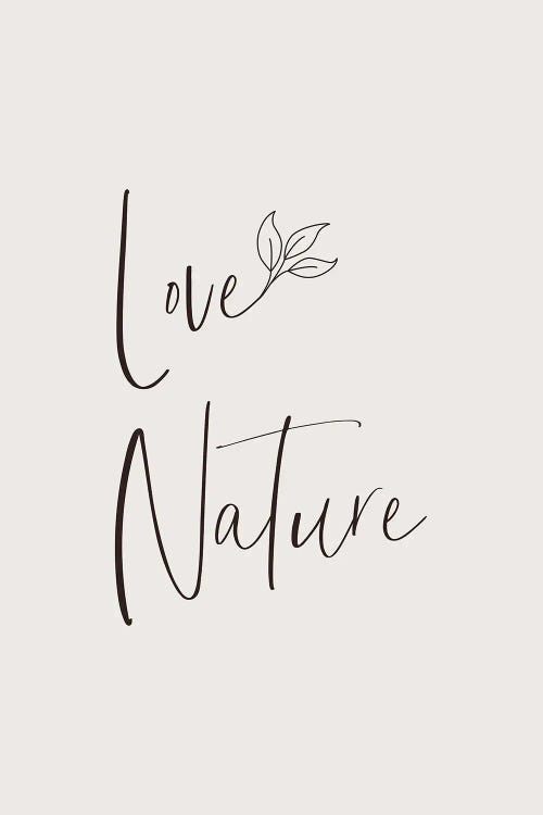 Love Nature - Minimalist