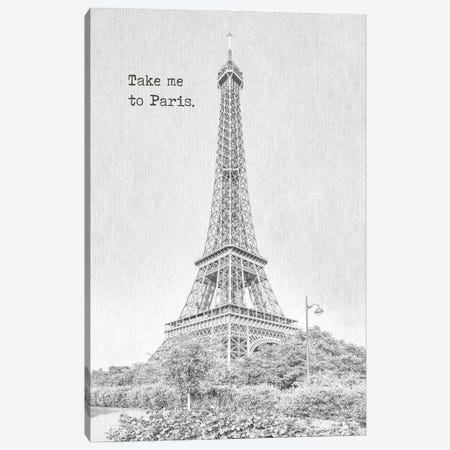 Take Me To Paris Canvas Print #MEV996} by Melanie Viola Canvas Print